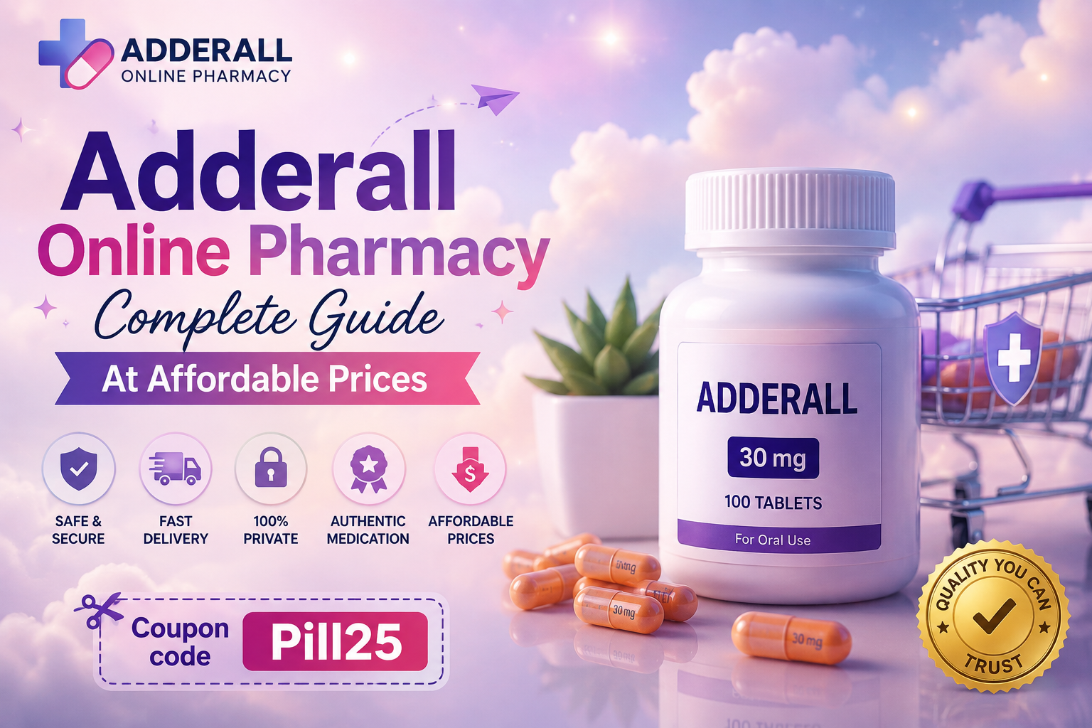 Buy Adderall Online with Trusted Pharmacy At Affordable Prices