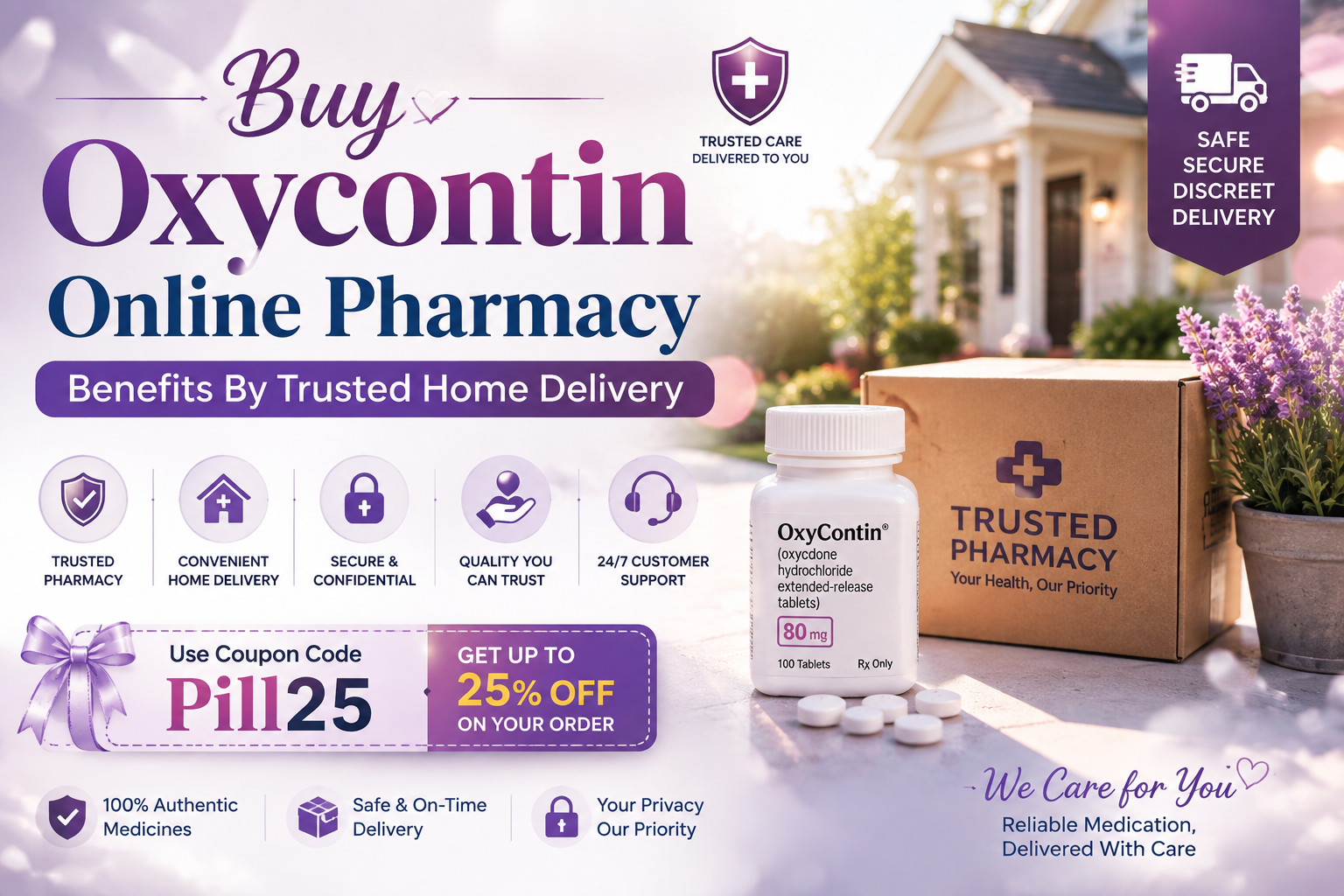 Buy Oxycontin Online Pharmacy Benefits By Trusted Home Delivery