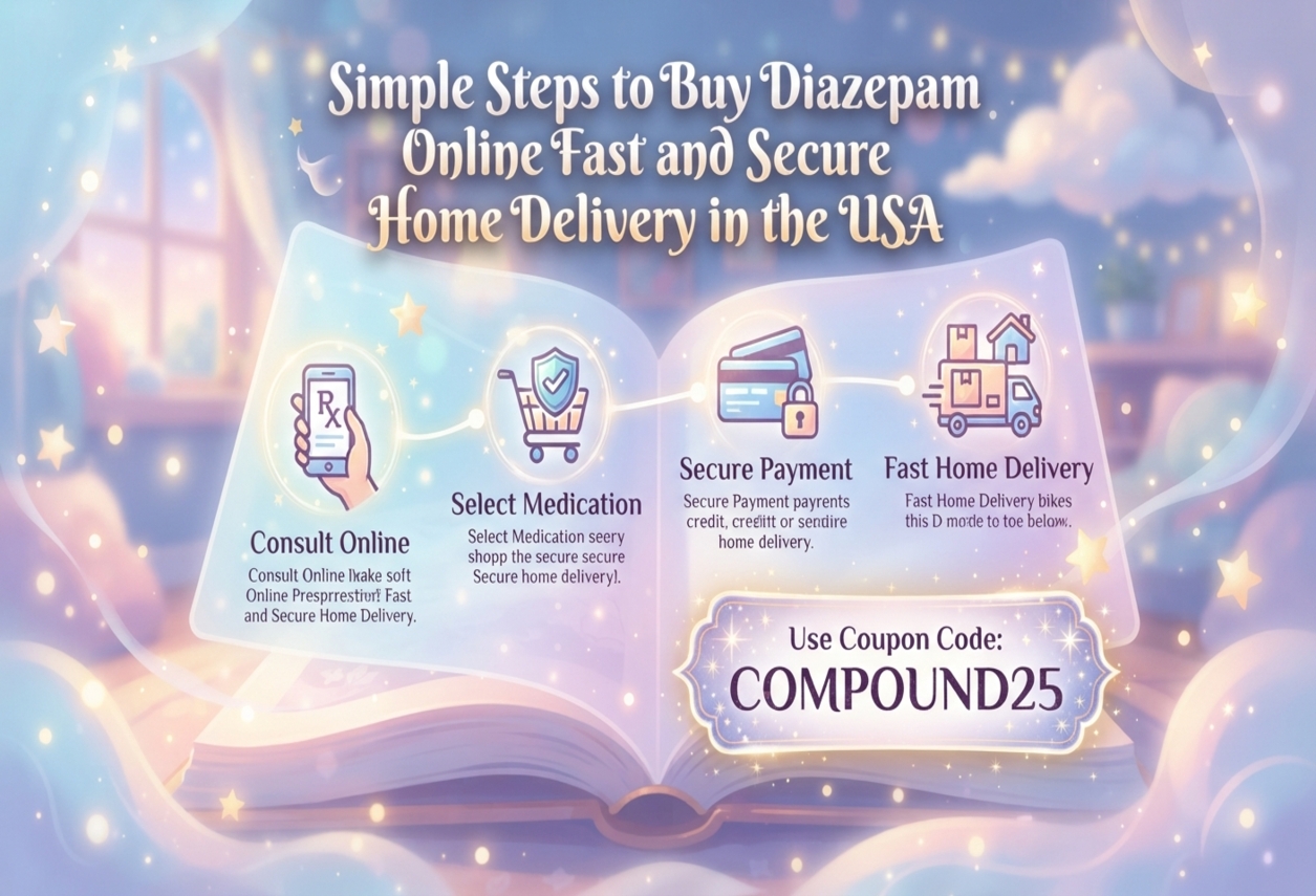 Simple Steps to Buy Diazepam Online Fast and Secure Home Delivery in the USA
