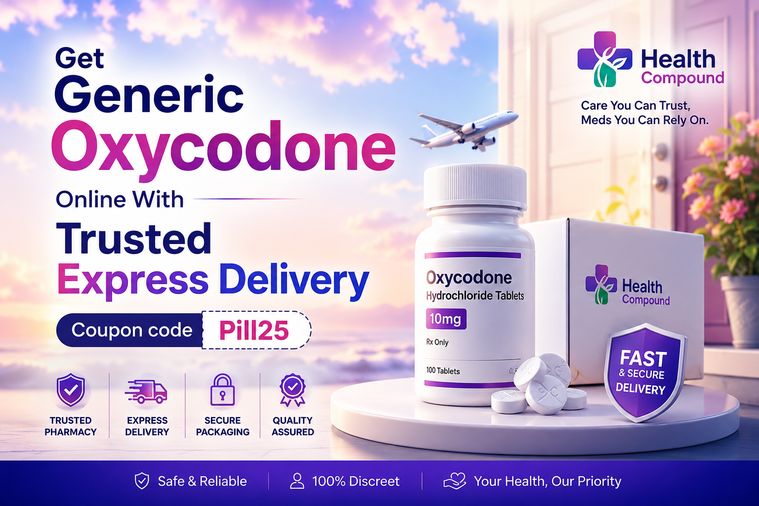 Get Generic Oxycodone Online With Trusted Express Delivery